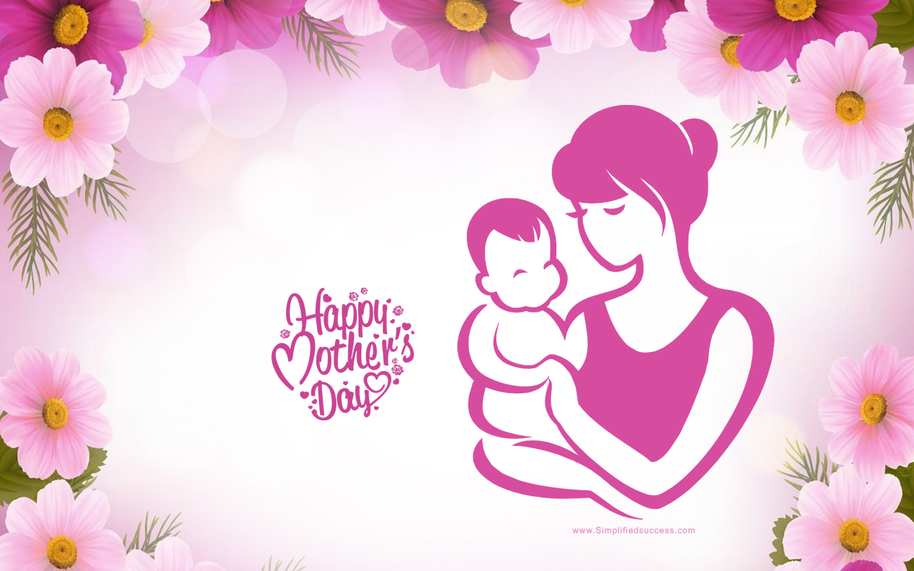 Mothers Day 2022 Wallpapers
